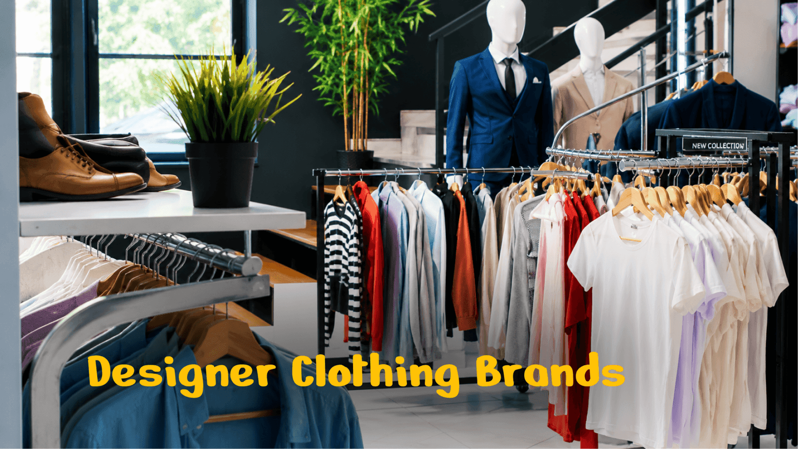 Designer Clothing Brands