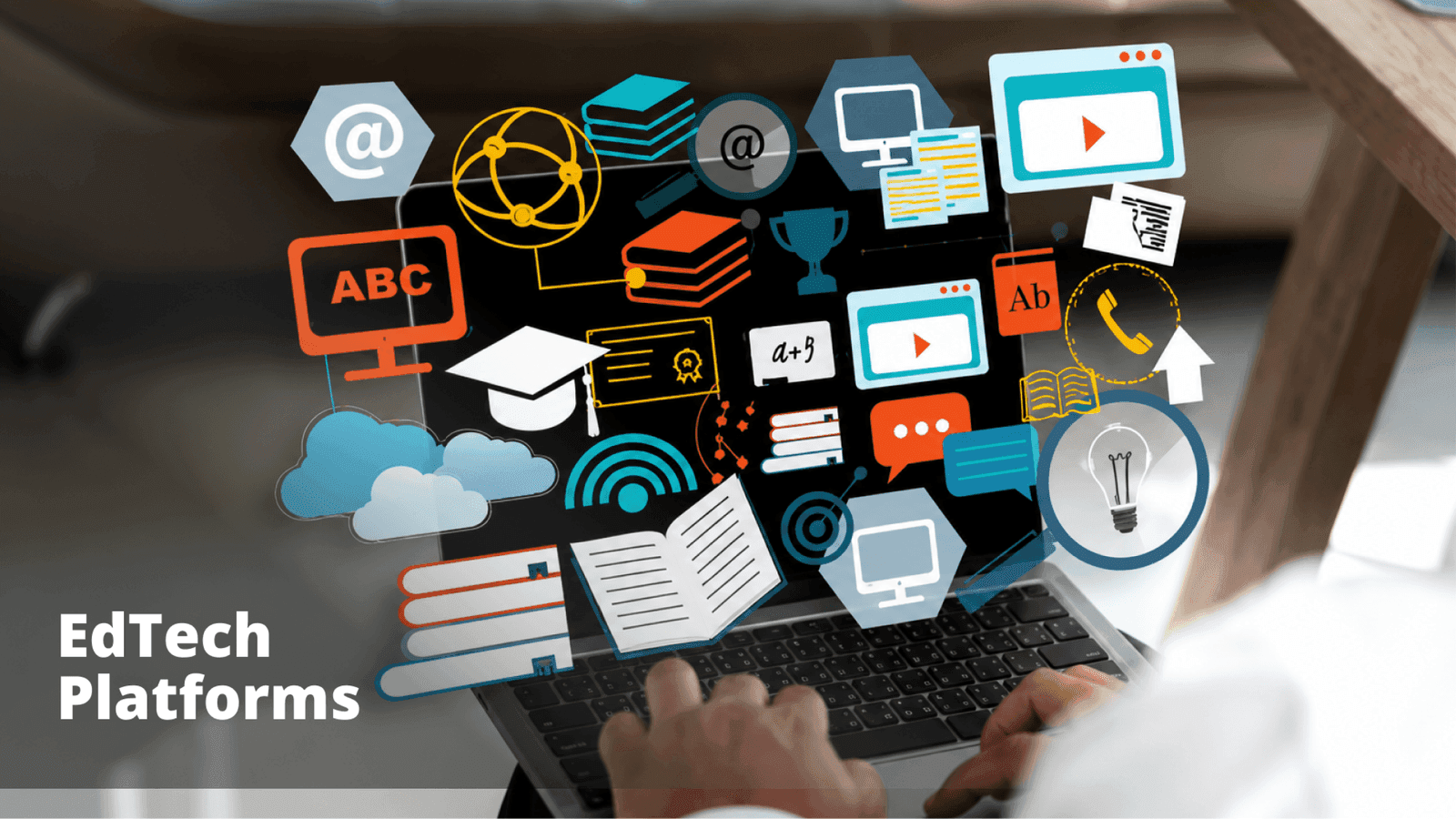 EdTech Platforms
